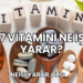 B7 Vitamini Ne İşe Yarar?