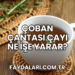 Çoban Çantası Çayı Ne İşe Yarar?
