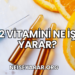 F2 Vitamini Ne İşe Yarar?