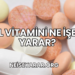 L Vitamini Ne İşe Yarar?