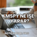 MSpy Ne İşe Yarar