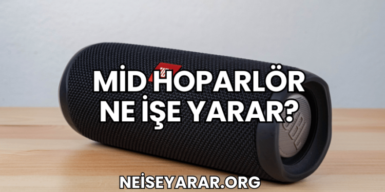 Mid Hoparlör Ne İşe Yarar