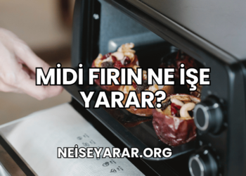 Midi Fırın Ne İşe Yarar