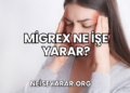 Migrex Ne İşe Yarar?