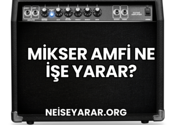 Mikser Amfi Ne İşe Yarar