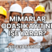 Mimarlar Odası Kayıt Ne İşe Yarar