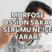 Morfose Ossion Sakal Serumu Ne İşe Yarar?