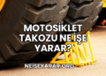 Motosiklet Takozu Ne İşe Yarar