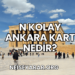 N Kolay Ankara Kart Nedir?