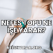 Nefes Topu Ne İşe Yarar?