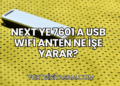 Next YE 7601 A USB WiFi Anten Ne İşe Yarar?