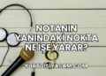 Notanın Yanındaki Nokta Ne İşe Yarar?