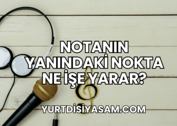Notanın Yanındaki Nokta Ne İşe Yarar?