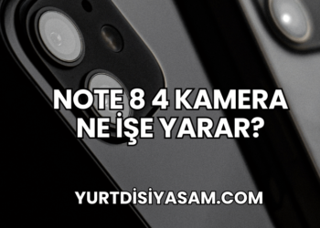 Note 8 4 Kamera Ne İşe Yarar?