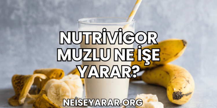 Nutrivigor Muzlu Ne İşe Yarar?