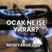 Ocak Ne İşe Yarar?
