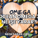Ocean Omega 3 Ne İşe Yarar?