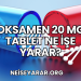 Oksamen 20 mg Tablet Ne İşe Yarar?
