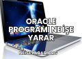 Oracle Programı Ne İşe Yarar