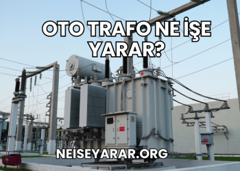 Oto Trafo Ne İşe Yarar?