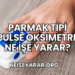 Parmak Tipi Pulse Oksimetre Ne İşe Yarar?