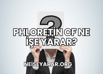Phloretin CF Ne İşe Yarar?