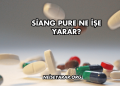 Siang Pure Ne İşe Yarar?