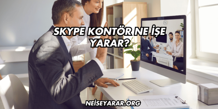 Skype Kontör Ne İşe Yarar?