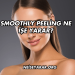 Smoothly Peeling Ne İşe Yarar?