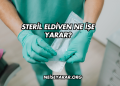 Steril Eldiven Ne İşe Yarar?