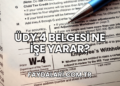 ÜDY 4 Belgesi Ne İşe Yarar?