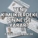 Yeni Kimliklerdeki PIN Ne İşe Yarar?