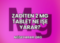 Zaditen 2 mg Tablet Ne İşe Yarar?