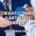 Ziraat Combo Kart Ne İşe Yarar?