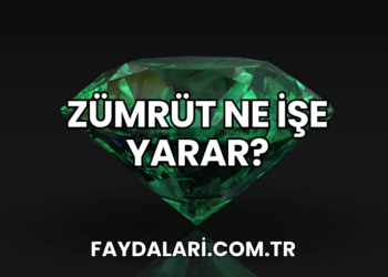 Zümrüt Ne İşe Yarar?