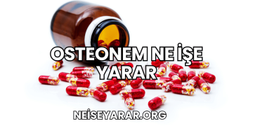 osteonem ne işe yarar