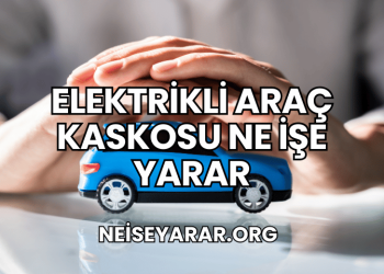 Elektrikli Araç Kaskosu Ne İşe Yarar