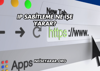 IP Sabitleme Ne İşe Yarar?