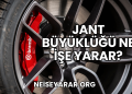 Jant Büyüklüğü Ne İşe Yarar?