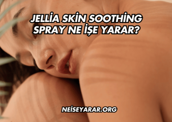 Jellia Skin Soothing Spray Ne İşe Yarar?