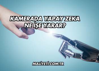 Kamerada Yapay Zeka Ne İşe Yarar?