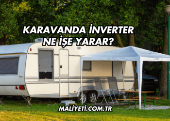 Karavanda İnverter Ne İşe Yarar?