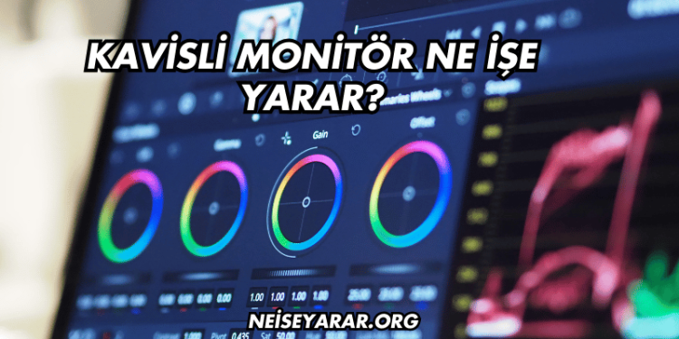 Kavisli Monitör Ne İşe Yarar?