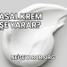 Kerasal Krem Ne İşe Yarar?