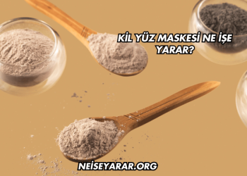 Kil Yüz Maskesi Ne İşe Yarar?