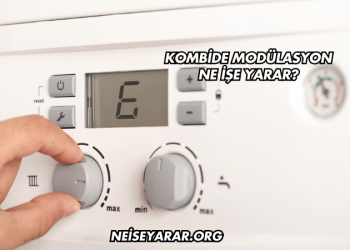 Kombide Modülasyon Ne İşe Yarar?