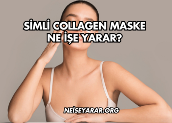 Simli Collagen Maske Ne İşe Yarar?