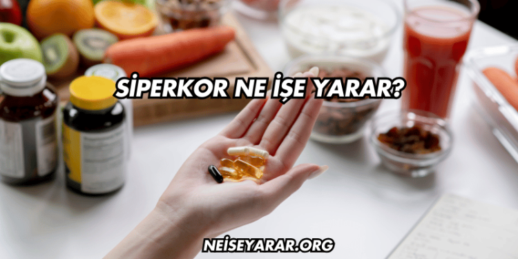 Siperkor Ne İşe Yarar?