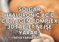 Solgar Hyaluronic Acid Collagen Complex 30 Tablet Ne İşe Yarar?