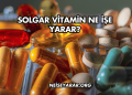 Solgar Vitamin Ne İşe Yarar?